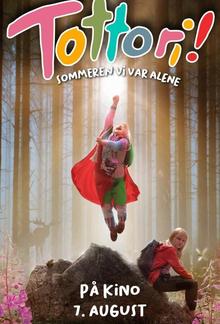 Тоттори: Лето, когда мы остались одни