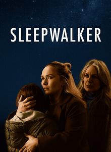 Ходящая во сне / Sleepwalker