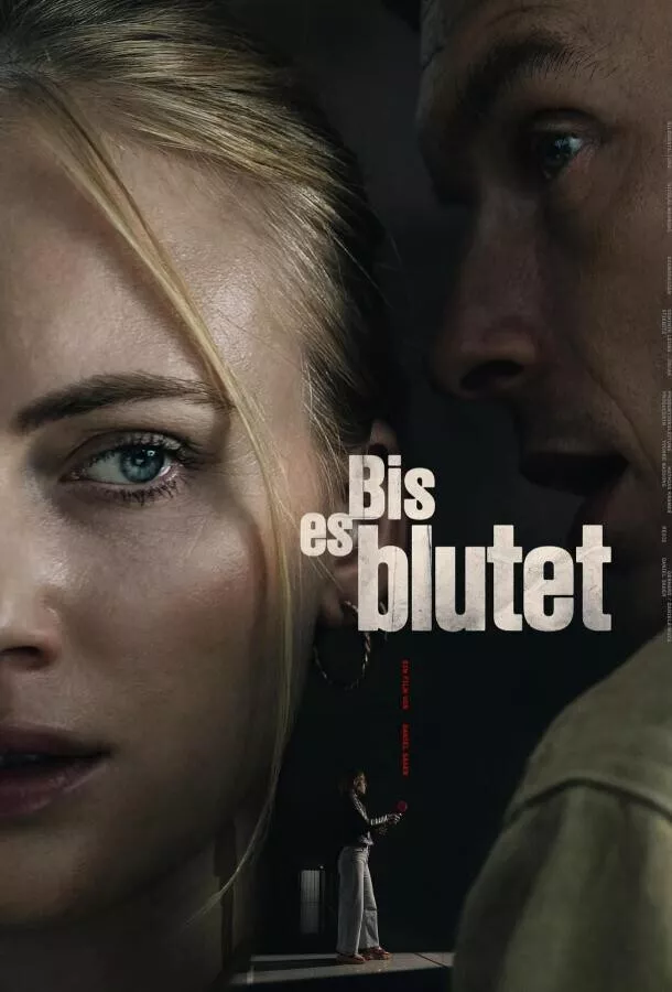 До последней капли / Bis es blutet