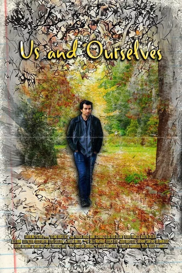 Мы и мы сами / Us and Ourselves